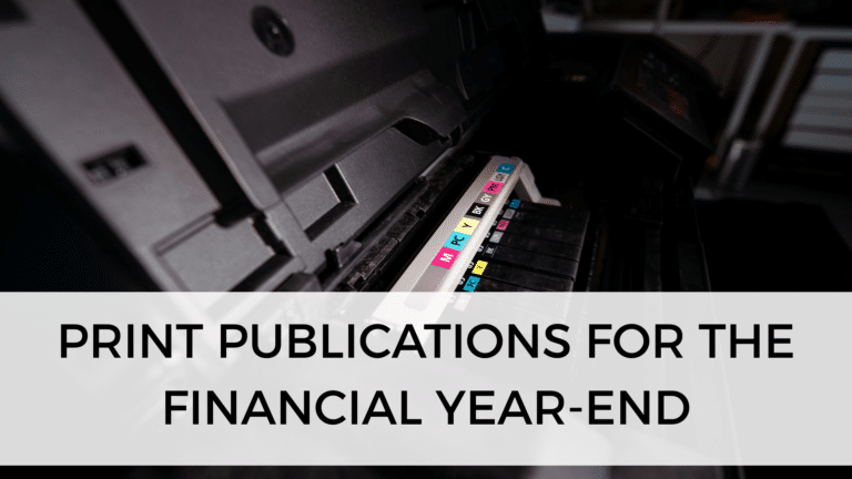 Print Publications for the Financial Year-End, printer ink casings